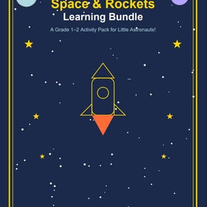 May include: A navy blue digital download titled "Space & Rockets Learning Bundle." The cover features a rocket illustration, stars, and planets. Text includes "A Grade 1-2 Activity Pack for Little Astronauts!" and "LearnWithMimi.com Printable Digital Download."