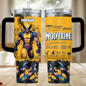 May include: A yellow stainless steel tumbler with a black handle and clear lid, featuring a graphic of the comic book character Wolverine in a blue and yellow suit. The text includes YOUR NAME, WOLVERINE, and various fictional ingredient labels.