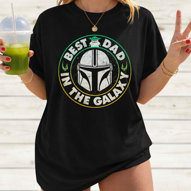 Star Wars Best Dad In The Galaxy Shirt, Mandalorian Grogu Shirt, Baby Yoda T Shirt, Disneyland Family Tee, Fathers Day Gift For Dad