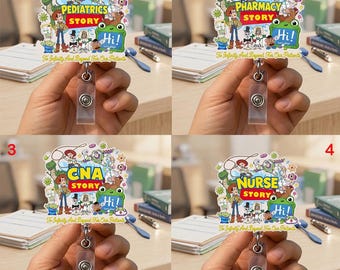 May include: A retractable badge reel featuring a colorful cartoon character collage with the text PEDIATRICS STORY, PHARMACY STORY, CNA STORY, or NURSE STORY, and the phrase To Infinity And Beyond For Our Patients, with a green frog graphic.