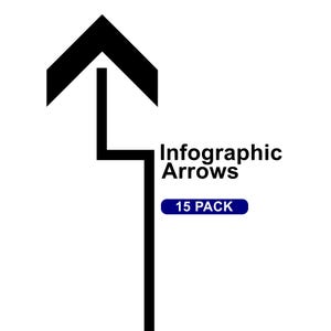 May include: A black arrow graphic pointing upwards, with the text "Infographic Arrows" and a blue banner that says "15 PACK" on a white background. The arrow is a bold, simple design.