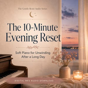 Abendliche Entspannung: 10-minütige sanfte Klaviermusik | Beruhigende Musik zum Abschalten nach einem langen Tag (MP3)