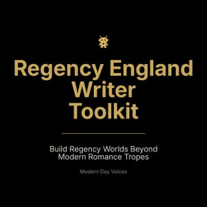 Op de afbeelding: Een zwarte achtergrond met gouden tekst die luidt: "Regency England Writer Toolkit." Onder de titel staat de tekst "Build Regency Worlds Beyond Modern Romance Tropes." Bovenin staat een kleine gouden afbeelding van een kever.