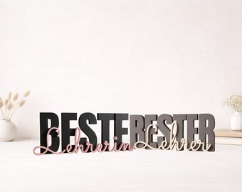Najlepszy Lehrer / Beste Lehrerin 3D Schriftzug – Geschenk für Lehrer | Abschied Schule | Klassengeschenk | Schulabschluss