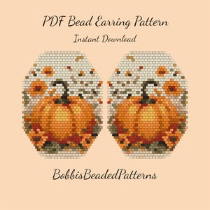 May include: A PDF bead earring pattern featuring two identical pumpkin designs with orange, brown, and cream pixelated beads. The text reads PDF Bead Earring Pattern, Instant Download, and BobbisBeadedPatterns on a light peach background.
