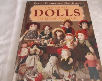 Cherished Dolls to Make for Fun Hardbound Book
