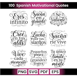 Puede incluir: Una colección digital de 100 frases motivacionales en español con letras caligráficas negras y adornos decorativos sobre un fondo blanco. El texto incluye frases como Eres infinito, Sueña en grande y Sé valiente, con los formatos de archivo PNG, SVG, PDF y EPS indicados en la parte inferior.