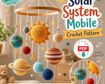 Solar System Planet Mobile Crochet Pattern: Beginner Amigurumi Nursery Decor