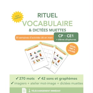 Puede incluir: Un conjunto de materiales educativos con el título "RITUEL VOCABULAIRE & DICTÉES MUETTES" en verde y blanco. La imagen incluye tres hojas de trabajo con ilustraciones y texto, y una lista de características: 270 palabras, 42 sonidos y grafemas, y más.