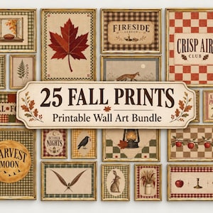 Peut inclure: Une collection de 25 affiches murales imprimables sur le thème de l'automne avec des illustrations de feuilles d'érable, renards, écureuils, pommes et lanternes. Les textes incluent 25 FALL PRINTS, FIRESIDE SEASON, CRISP AIR CLUB et HARVEST MOON.