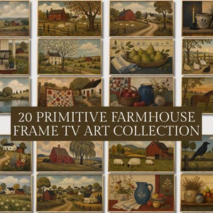 May include: A collection of 20 digital landscape paintings featuring rural farmhouse scenes, including red barns, grazing sheep, still life arrangements of fruit and pottery, and wildlife, with the text 20 PRIMITIVE FARMHOUSE FRAME TV ART COLLECTION.
