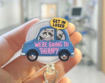 Funny Therapy Badge Reel: Raccoon Car Badge Holder, Mental Health Gift