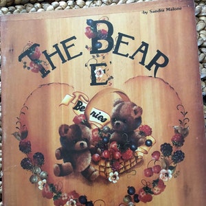 Sandra Malone Tole Painting Book: The Bear E Patch, Christmas Themes