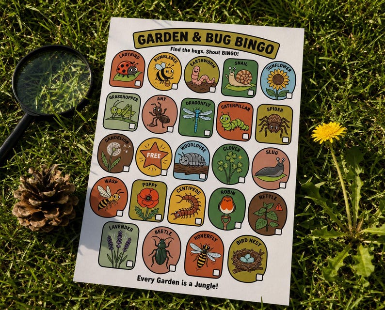 May include: A Garden & Bug Bingo game sheet featuring colorful illustrations of insects, plants, and garden items with checkboxes. The text reads Garden & Bug Bingo, Find the bugs. Shout BINGO!, FREE, and Every Garden is a Jungle!.