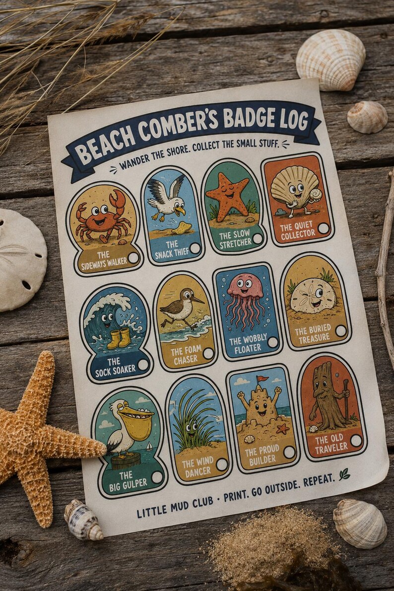 Puede incluir: Una hoja de papel titulada Beach Comber's Badge Log que presenta doce iconos ilustrados con etiquetas como The Sideways Walker, The Snack Thief, The Slow Stretcher, The Quiet Collector, The Sock Soaker, The Foam Chaser, The Wobbly Floater, The Buried Treasure, The Big Gulper, The Wind Dancer, The Proud Builder y The Old Traveler.