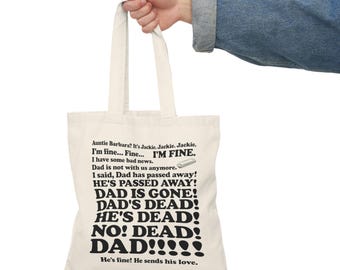Funny Roseanne Aunt Jackie "Dad is Dead" Tote Bag, Aunt Jackie Dad is Gone Tote Bag, 90s Tv Show Tote Bag, Jackie