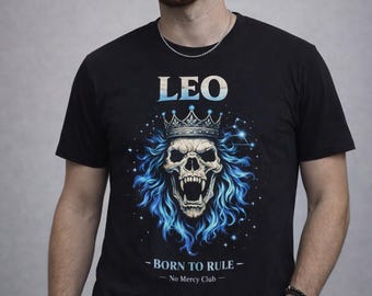 Leo Skull King T-Shirt | Born To Rule Zodiac Tee | Gothic Astrology Shirt | Dark Aesthetic Graphic Tee | Unisex Streetwear