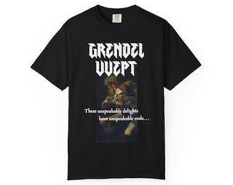 Grendel Wept, le t-shirt officiel