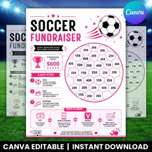 May include: A white soccer fundraiser flyer featuring a large soccer ball graphic, a pink trophy icon, and a hexagonal grid with various dollar amounts. The text includes Soccer Fundraiser, 3 Easy Steps, and payment methods like Cash, Mobile Payment, Venmo, and Check.