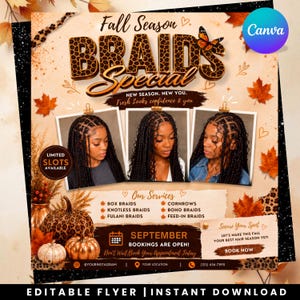 Puede incluir: Un folleto promocional para un servicio de trenzado de cabello con el texto Fall Season BRAIDS Special. Incluye tres fotos de personas con peinados trenzados, gráficos de hojas de otoño, una calabaza con estampado de leopardo y servicios.