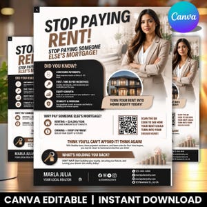May include: A real estate flyer titled STOP PAYING RENT! featuring a professional in a beige blazer, a house image, a QR code, and contact details for Marla Julia. The layout includes sections on buyer incentives, equity growth, and homeownership benefits.