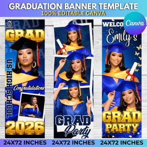 May include: Graduation banner template with a blue and gold theme. The banner features a graduate in a cap and gown, with the text "GRAD" and "2026". The banner is 24x72 inches.