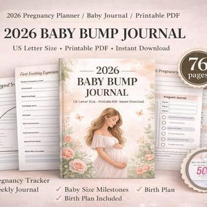 May include: A 2026 Baby Bump Journal with a watercolor illustration of a pregnant person. The journal includes a pregnancy tracker, weekly journal, baby size milestones, and a birth plan. The journal is US Letter size and is a printable PDF.
