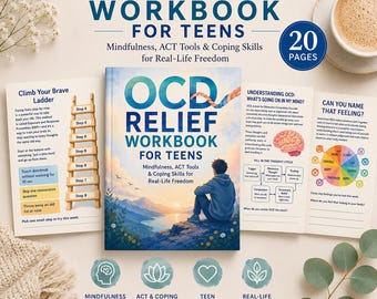 May include: An "OCD Relief Workbook for Teens" is displayed, featuring a young person sitting on a rock, with a scenic background. The workbook includes mindfulness tools, ACT strategies, and is teen-friendly. The image also shows sample pages and a coffee cup.