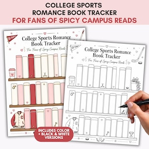 Könnte beinhalten: Zwei druckbare Buch-Tracker-Blätter mit dem Titel College Sports Romance Book Tracker For Fans of Spicy Campus Reads. Ein Blatt zeigt farbige Buchrücken in Rot-, Rosa- und Weißtönen, während das andere eine Schwarz-Weiß-Strichzeichnung ist.
