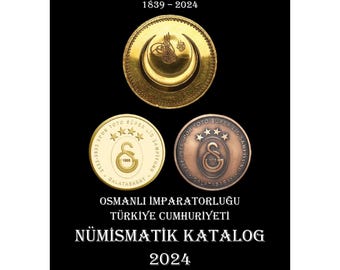 Ottoman Empire and The Republic of Turkey Numismatic Catalog - 2024 - New