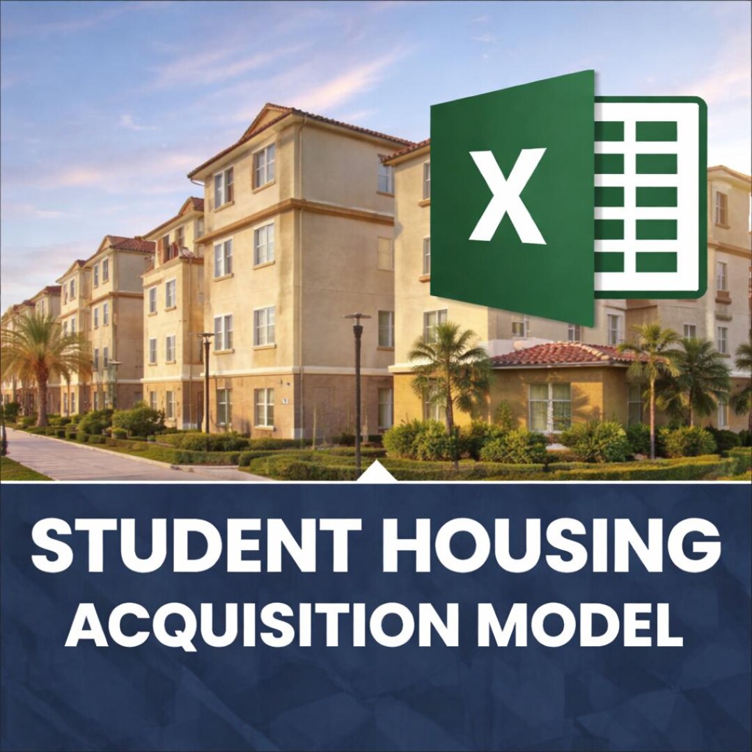 Student Housing Acquisition Model Excel | Pro Forma and Underwriting ...