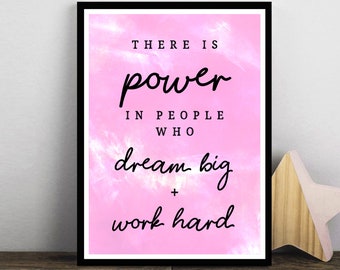 There is power in people who work hard and dream big, Inspirational Print, Motivational Quote, Sports, Work Hard, Dream Big, Home Decor