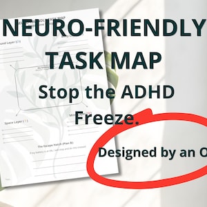 Könnte beinhalten: Eine weiße Neuro-Friendly Task Map mit dem Text "Stop the ADHD Freeze." Die Karte wurde von einem Ergotherapeuten entworfen. Das Bild enthält einen roten Kreis und einen Pfeil.