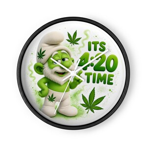 Papa Smurf - It's 4:20 Time -- Wall clock