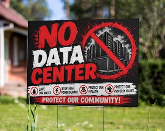 No Data Center - Yard sign