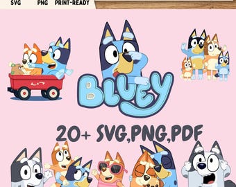 Bluey svg bundle 20+ files png pdf clipart cricut cut files kids birthday party decor instant download high quality BEST SELLER DIY