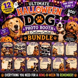 May include: A digital bundle of 12 printable Halloween-themed pages for a dog photo booth and costume contest. The graphic features orange and purple text, illustrations of dogs in costumes, pumpkins, ghosts, and numbered activity sheets.