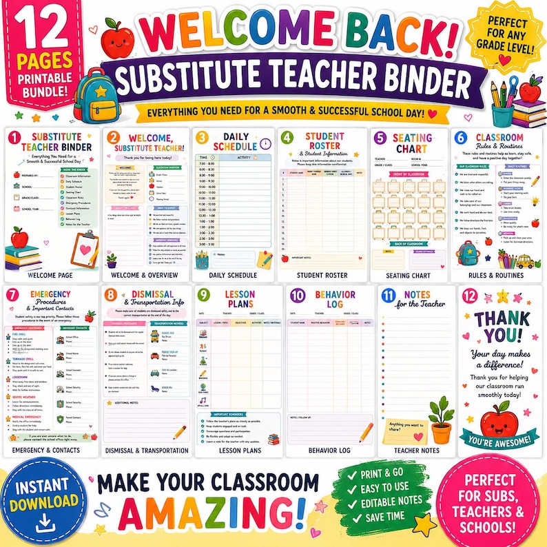 May include: A 12-page printable substitute teacher binder bundle featuring colorful educational graphics, including a welcome page, daily schedule, student roster, seating chart, classroom rules, emergency procedures, dismissal info, lesson plans, and a behavior log.