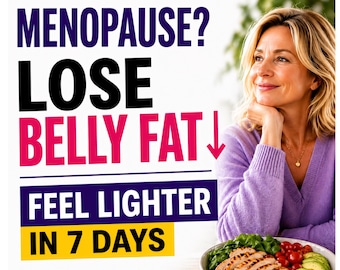 Plan de pérdida de peso para mujeres mayores de 45 años durante la menopausia / Pierde grasa abdominal en 7 días / Plan de comidas fácil en PDF / Descarga instantánea