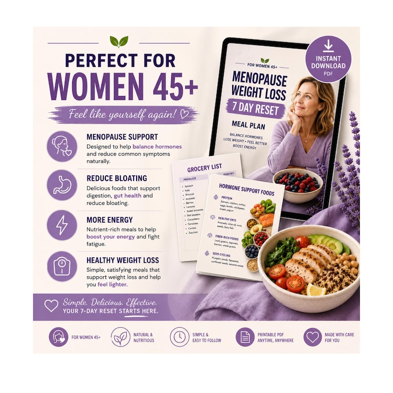 May include: A digital meal plan guide titled Menopause Weight Loss 7 Day Reset for women 45+. The document includes a grocery list, hormone support food guide, and a bowl of healthy food. It features purple accents, text about health benefits, and an instant download PDF icon.