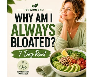 Menopause Bloating Relief Meal Plan | 7-Day Anti-Bloat Reset | Foods to Eat & Avoid | Printable PDF
