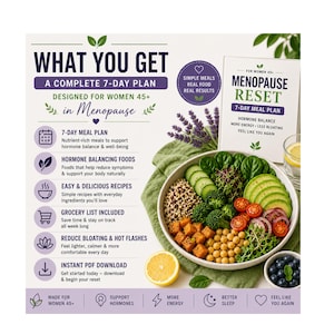 May include: A digital meal plan guide titled Menopause Reset for women 45+ featuring a 7-day plan, hormone balancing foods, and recipes. Next to the guide is a white bowl filled with quinoa, broccoli, chickpeas, avocado, and cherry tomatoes.