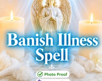 Pode incluir: Uma estatueta de anjo branco com asas está entre duas velas de pilar cor de creme acesas. O texto Banish Illness Spell está centralizado em azul. Abaixo, dois botões com o texto Photo Proof e Fast Manifest com ícones.