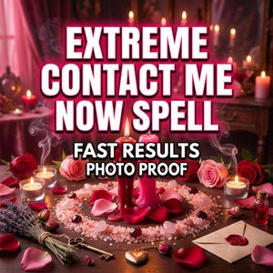 Contact Me Spell Reading | Break No Contact, Unblock Communication | Text & Call Me, Bring Ex Back | Same Day
