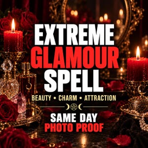 Könnte beinhalten: Eine Darstellung mit roten Kerzen, roten Rosen und Glasparfümflaschen mit dem Text EXTREME GLAMOUR SPELL BEAUTY CHARM ATTRACTION SAME DAY PHOTO PROOF. Die Szene enthält einen goldfarbenen Spiegel und einen kleinen goldenen Behälter mit Perlen.