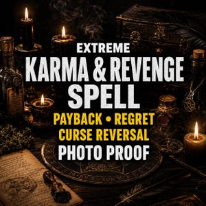 Karma & Revenge Spell | Karmic Justice, Curse Reversal, Return Negativity, Payback, Regret | Same Day Ritual Photo Proof