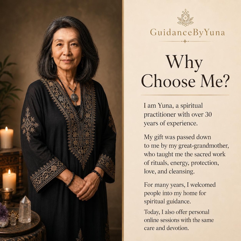 May include: A person with shoulder-length dark hair wearing a black tunic with gold embroidery. The text reads: GuidanceByYuna, Why Choose Me? I am Yuna, a spiritual practitioner with over 30 years of experience. My gift was passed down to me.