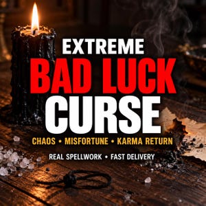 May include: A black candle with a burning flame, white salt crystals, and a piece of burnt paper on a wooden surface. The text reads: EXTREME BAD LUCK CURSE, CHAOS, MISFORTUNE, KARMA RETURN, REAL SPELLWORK, FAST DELIVERY.