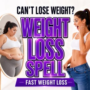May include: A promotional graphic featuring the text CAN'T LOSE WEIGHT? WEIGHT LOSS SPELL FAST WEIGHT LOSS. The image displays a split view of a person in a white sports bra and gray leggings reflected in a mirror, and a person in a white sports bra and blue jeans.
