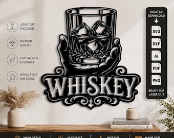 Décoration murale découpée au laser : verre à whisky (formats DXF, SVG, PNG, PDF, AI) | Décoration murale pour bar à whisky | Fichier de découpe laser CNC Cricut Glowforge pour verre à whisky (Bourbon, Scotch)
